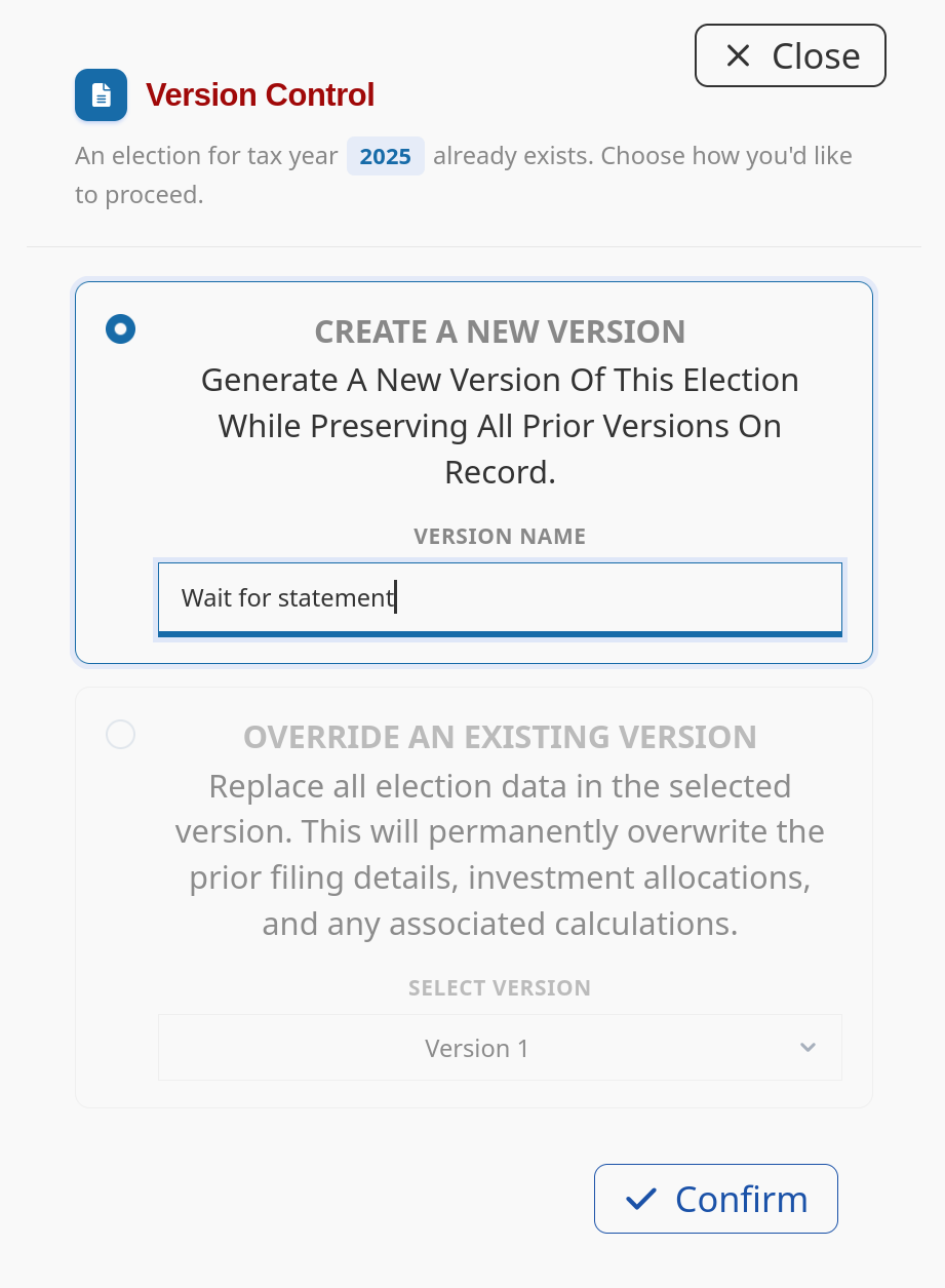 Version control when an election already exists.